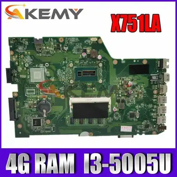 X751LA тестове оригиналната дънна платка за лаптоп ASUS X751LD X751LA X751LAB X751L X751 лаптоп I3-5005U 4 GB/ram памет 100% работи добре